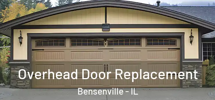  Overhead Door Replacement Bensenville - IL